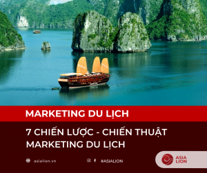 7-chien-luoc-chien-thuat-marketing-du-lich